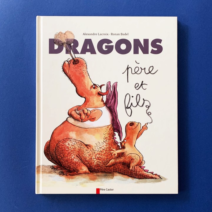 Dragons, père et&nbsp;fils