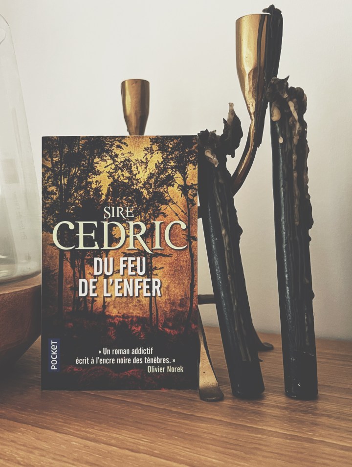 Du feu de&nbsp;l&rsquo;enfer